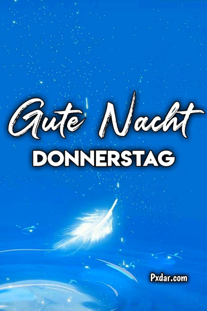 Donnerstag Abend Gute Nacht