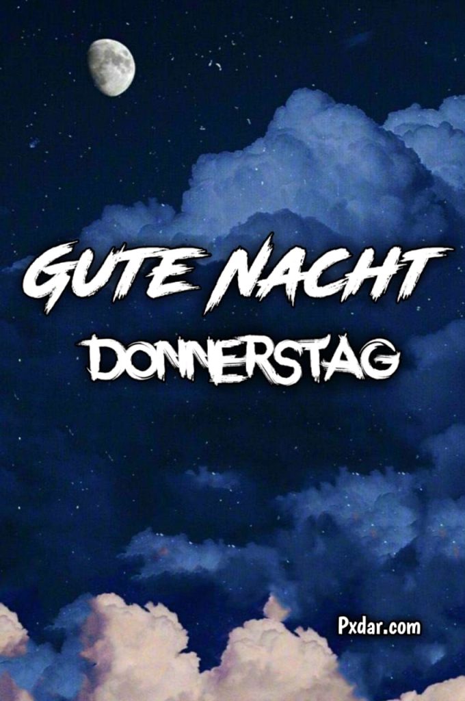 Donnerstag Gute Nacht Grüße