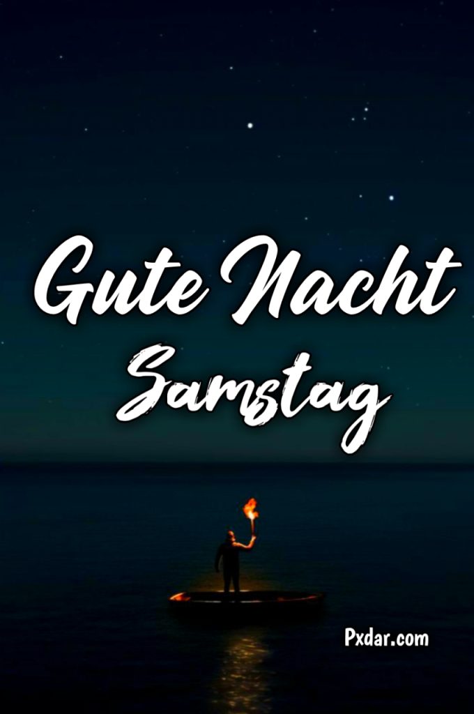 Einen Schönen Samstag Abend Und Später Eine Gute Nacht