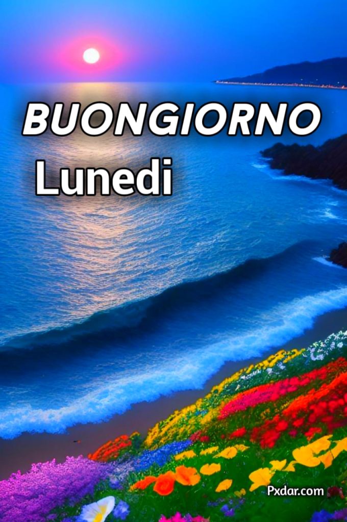 Foto Buongiorno Lunedi