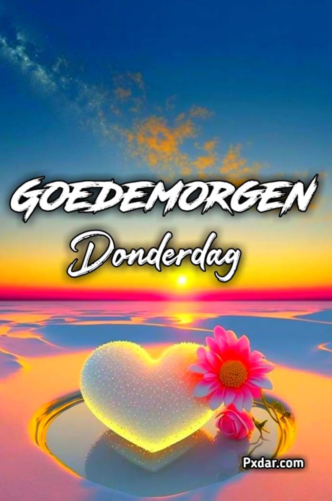 Goedemorgen Donderdag Quotes