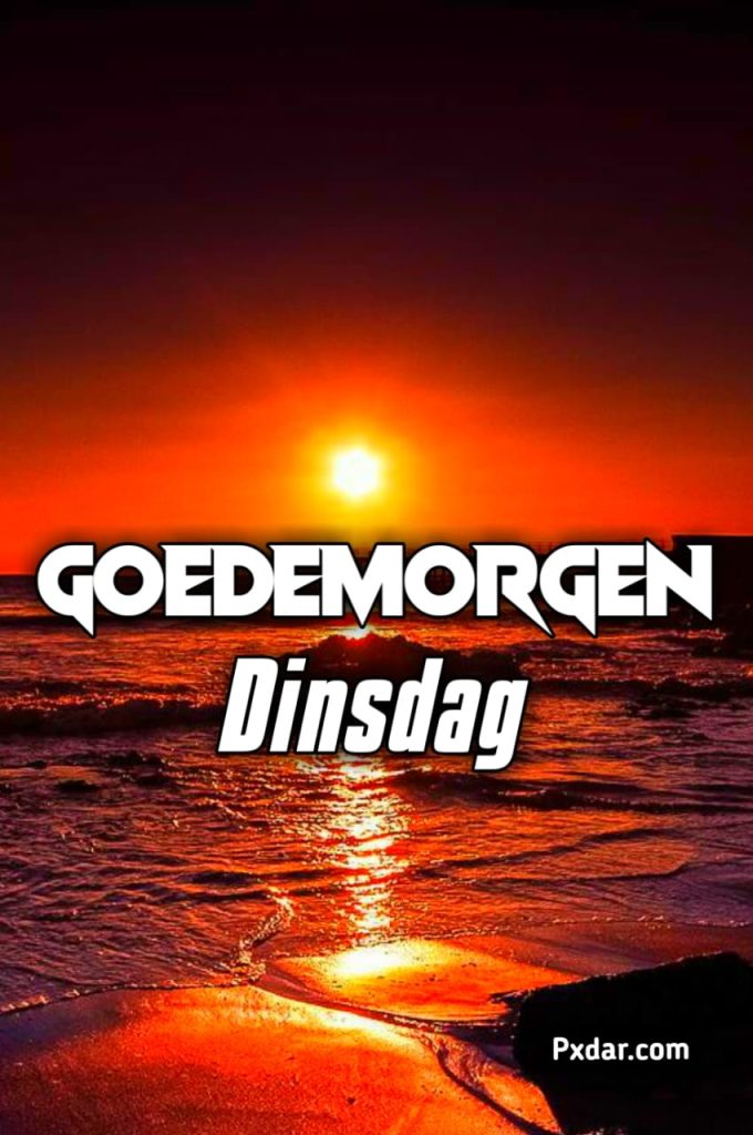 Goedemorgen Fijne Dinsdag