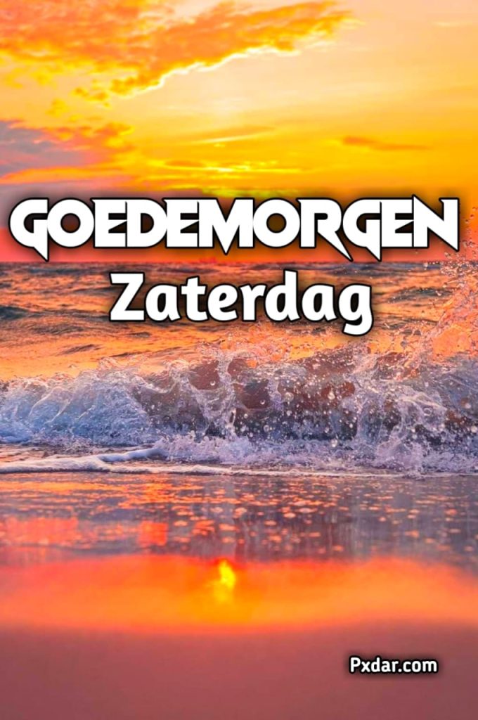 Goedemorgen Fijne Zaterdag