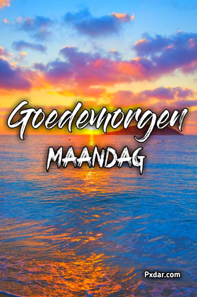 Goedemorgen Maandag Nieuwe Week