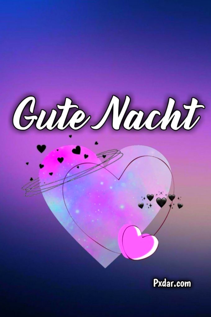 Gute Nacht Bilder Für Liebe Menschen