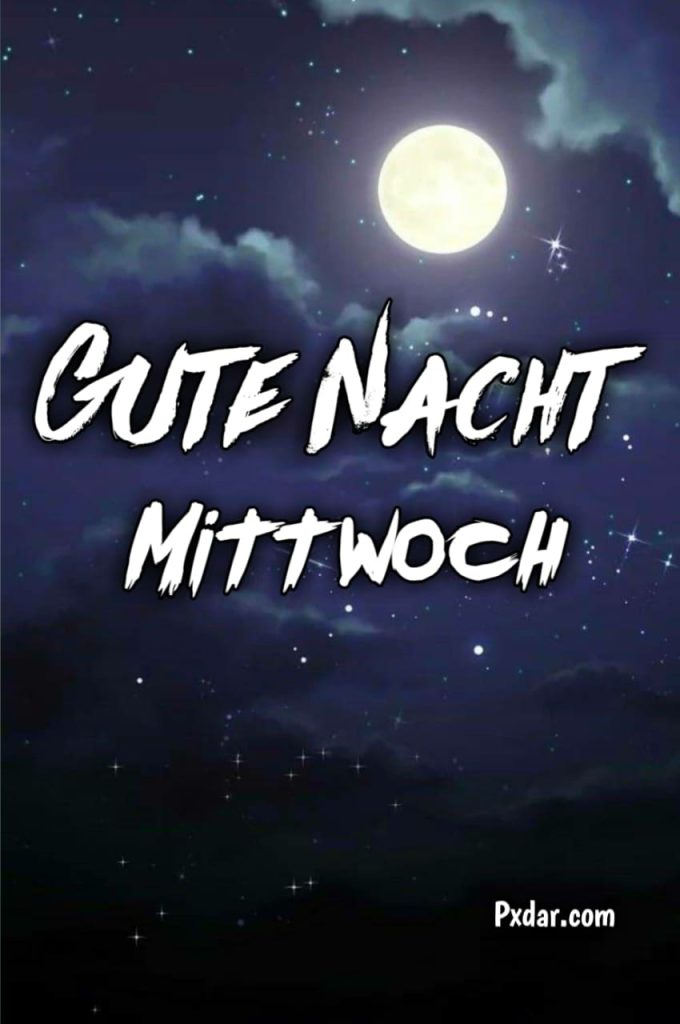 Gute Nacht Bilder Mittwoch