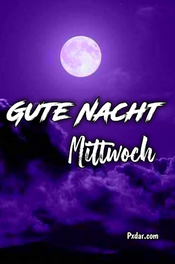 Gute Nacht Bis Mittwoch