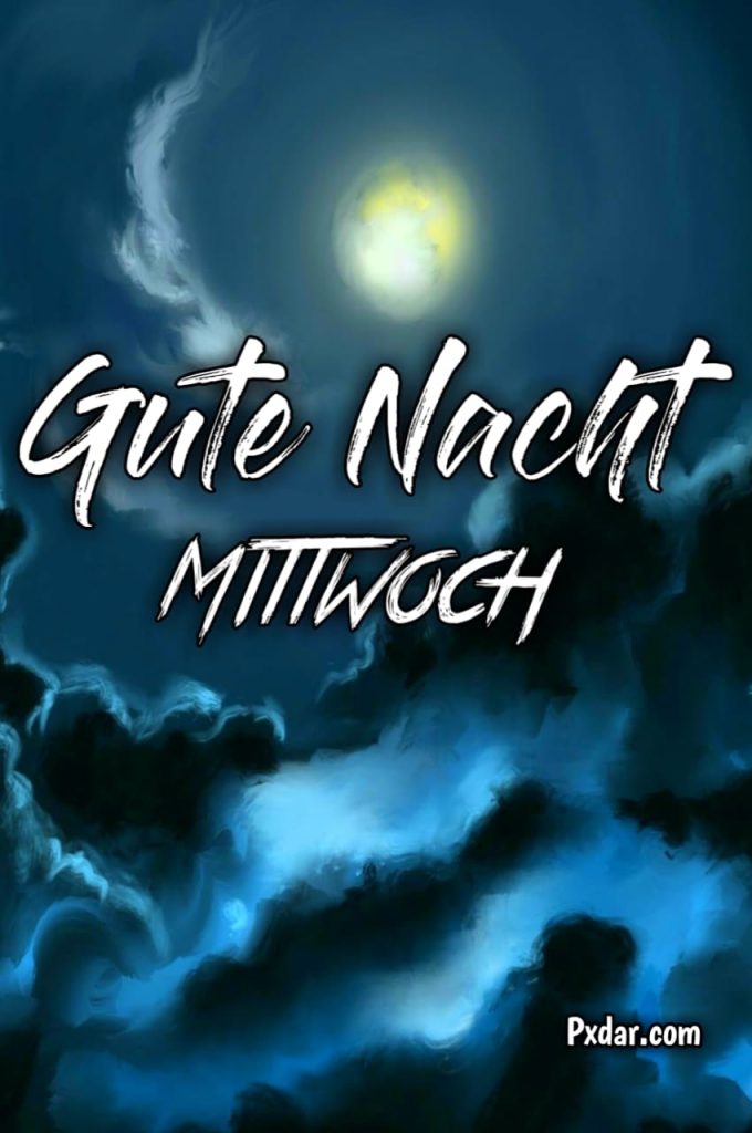 Gute Nacht Dienstag Guten Morgen Mittwoch Lustig