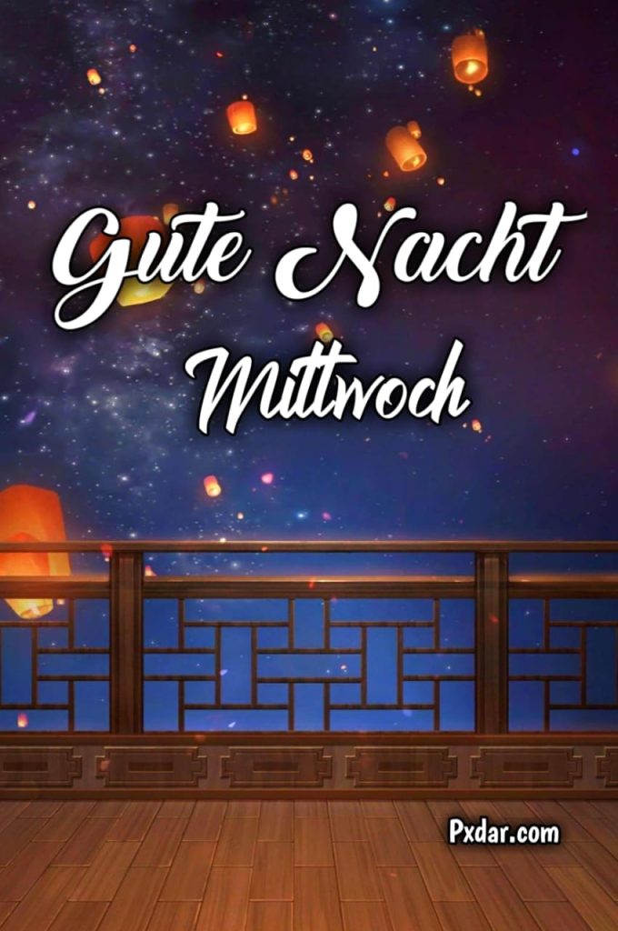 Gute Nacht Freunde Mittwoch