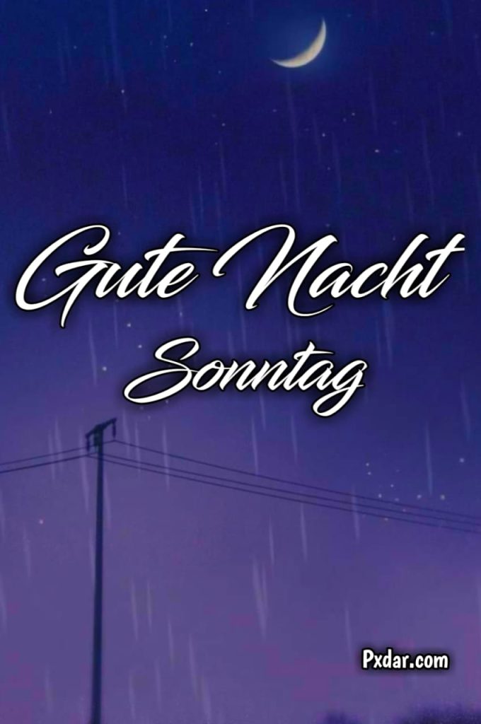 Gute Nacht Grüße Sonntag