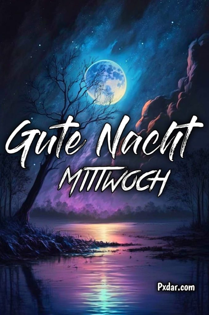 Gute Nacht Mittwoch Bilder