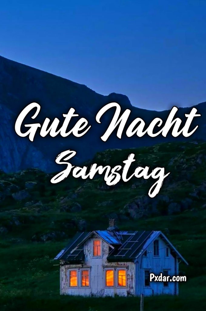 Gute Nacht Samstag