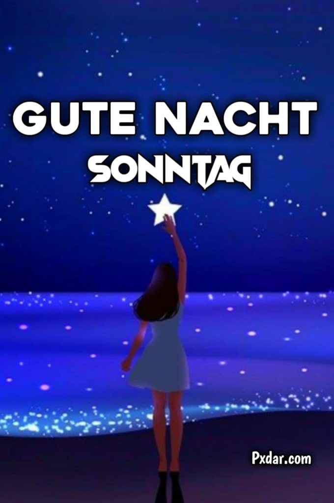 Gute Nacht Sonntag Abend