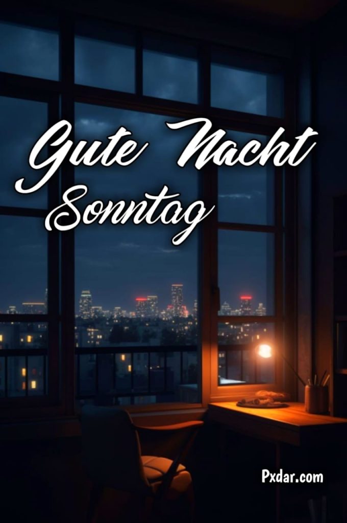 Guten Abend Gute Nacht Sonntag Bilder