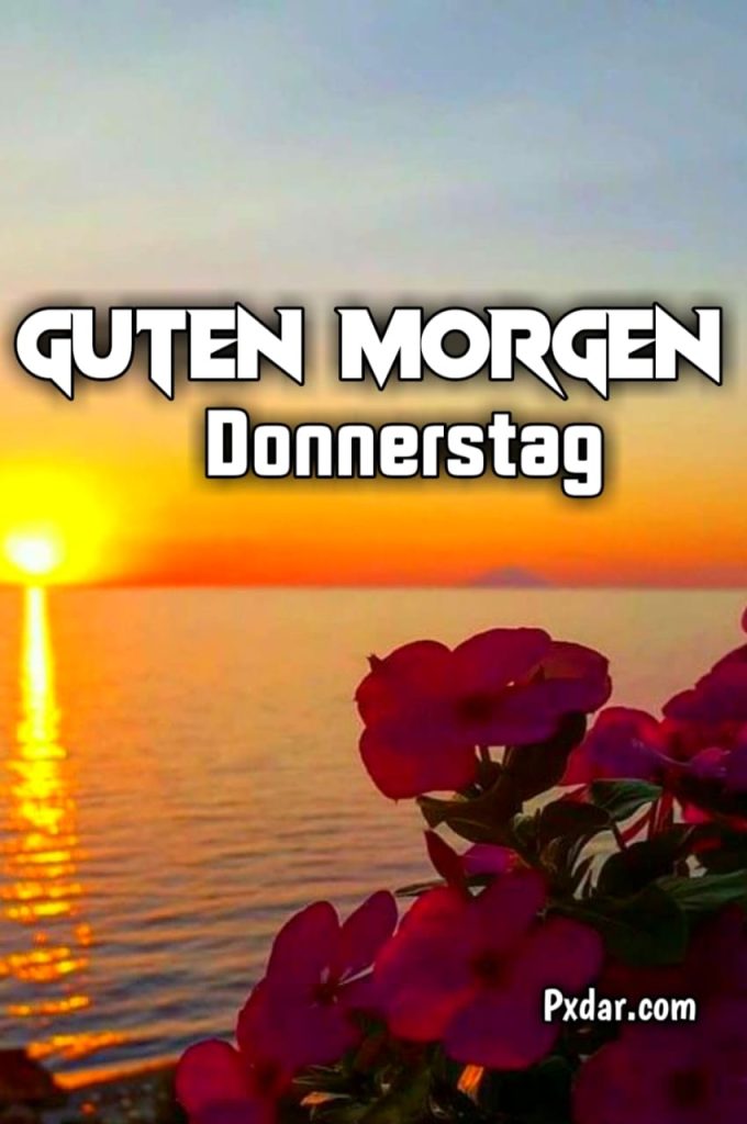 Guten Morgen Am Donnerstag