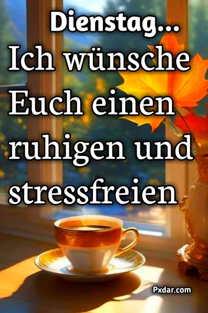 Guten Morgen Dienstag Bilder