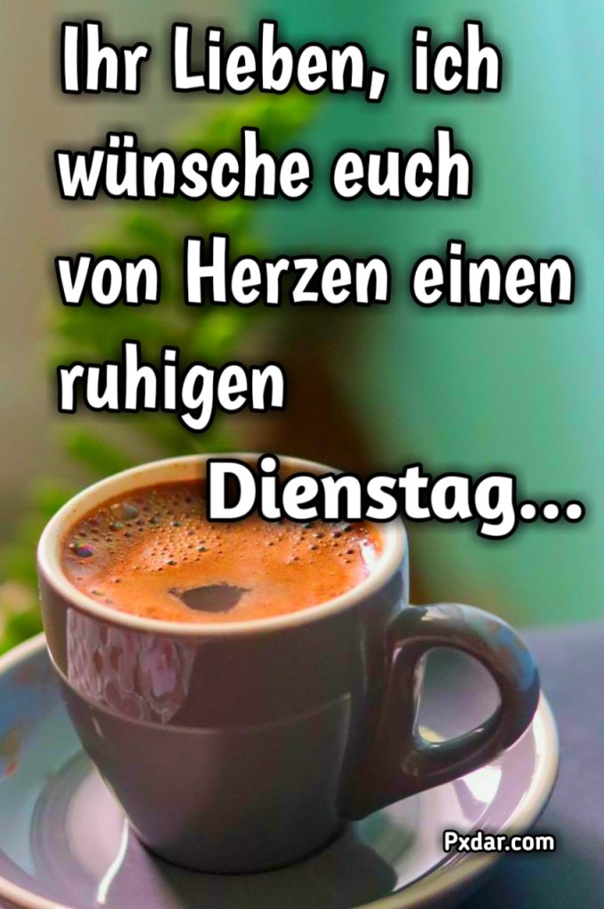 Guten Morgen Dienstag Lustig