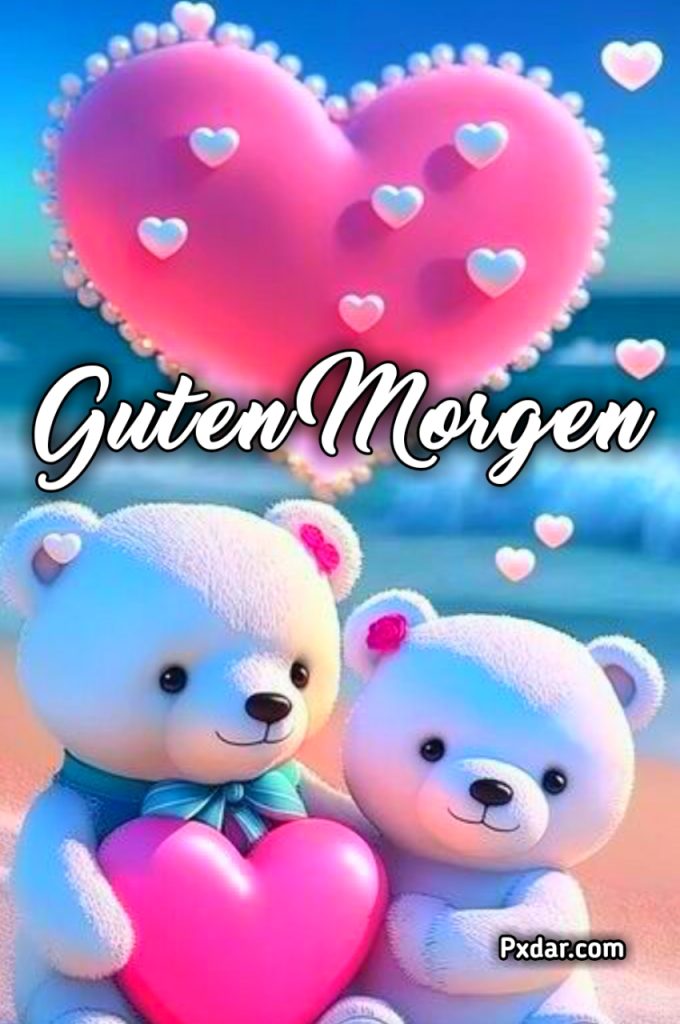 Guten Morgen Liebes Bilder