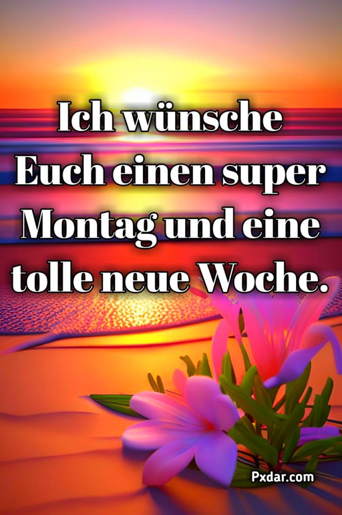 Guten Morgen Montag Bilder