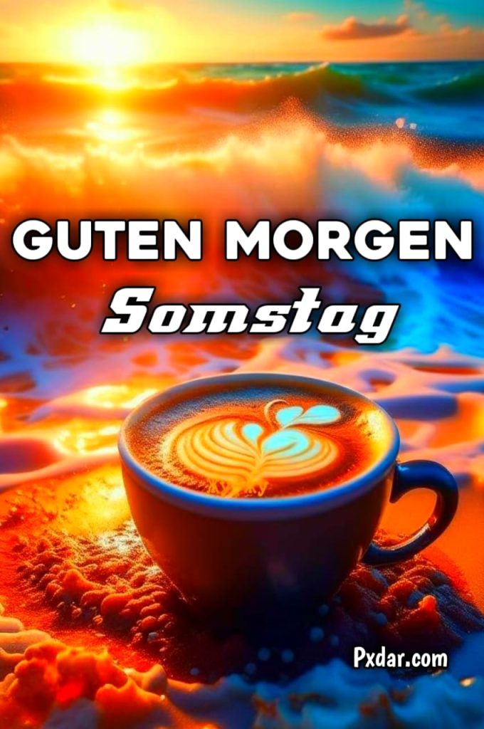 Guten Morgen Samstag Lustig