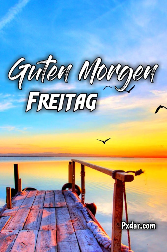 Guten Morgen Schöne Freitag