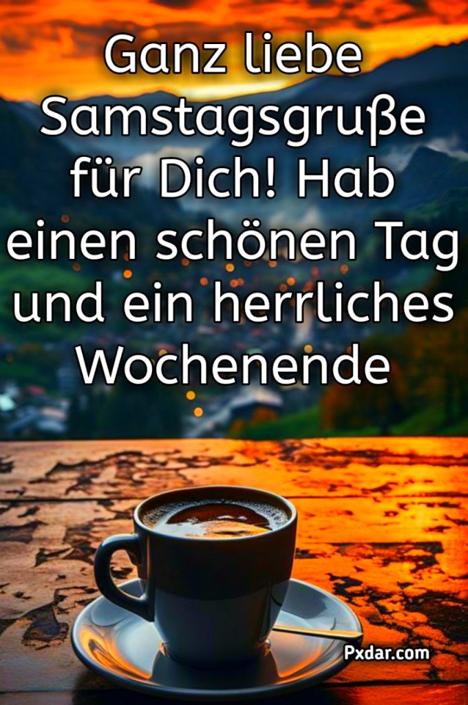 Guten Morgen Schönen Samstag