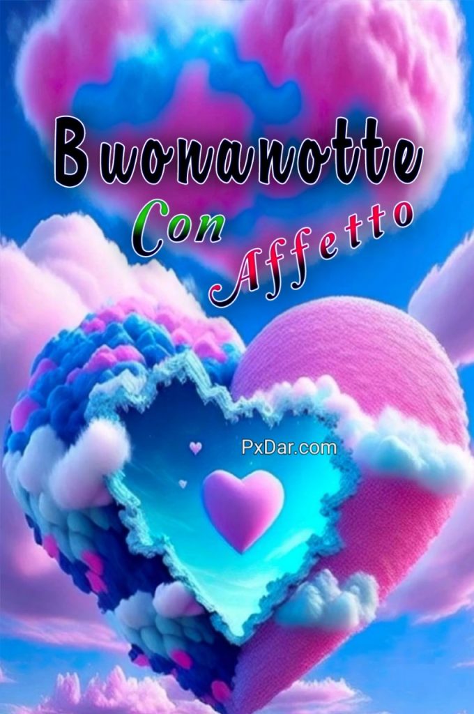 Immagini Buona Notte Con Affetto