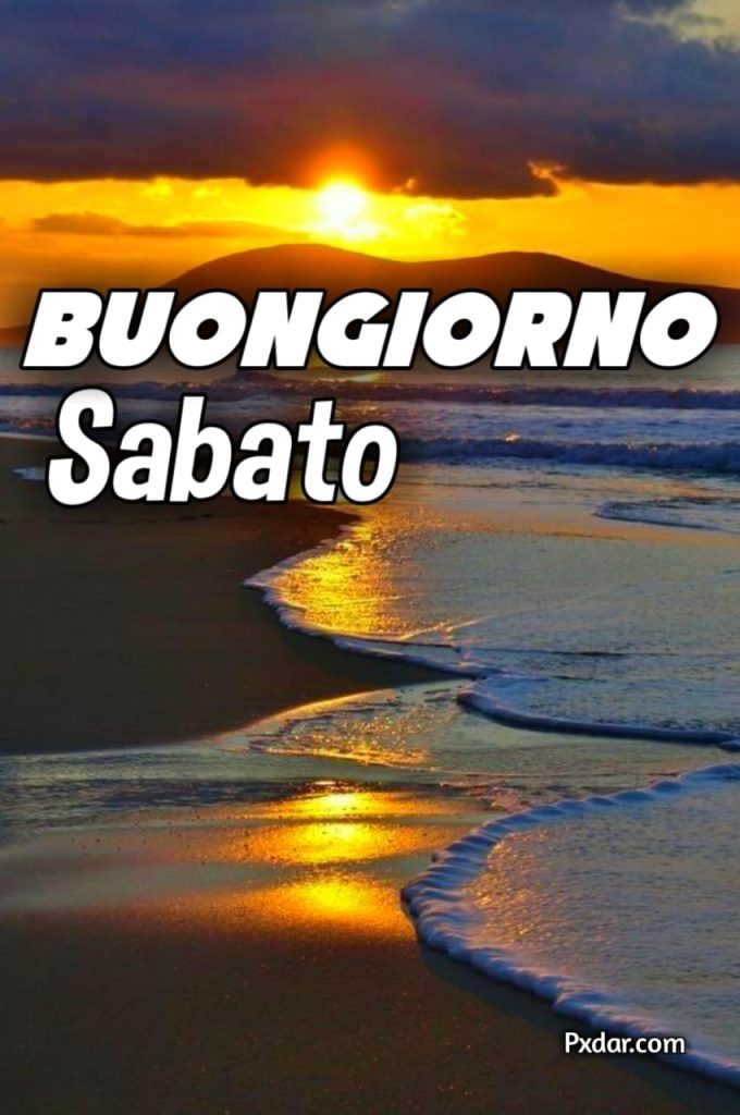 Immagini Buongiorno E Buon Sabato