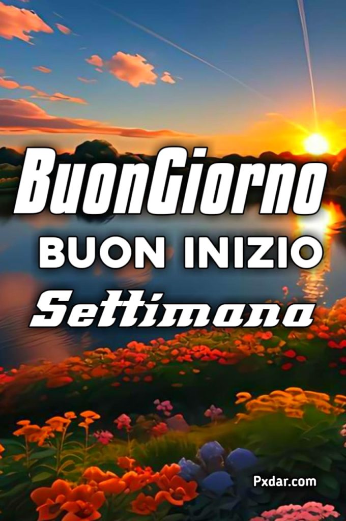 Immagini Di Buon Inizio Settimana