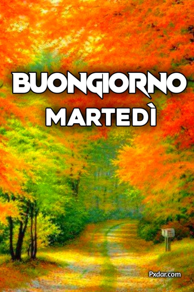 Immagini Di Buon Martedì