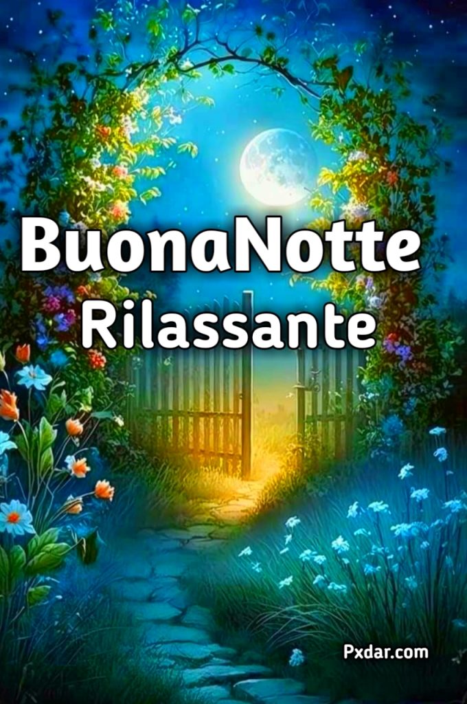 Immagini Nuove Buona Notte Rilassante