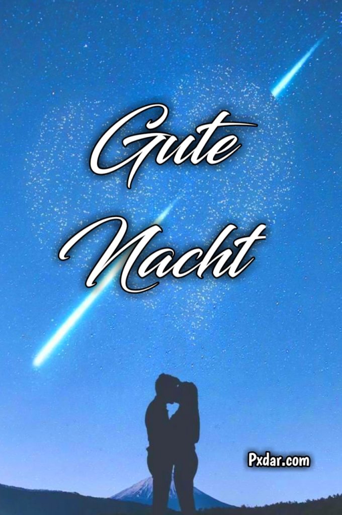 Liebe Whatsapp Gute Nacht Bilder