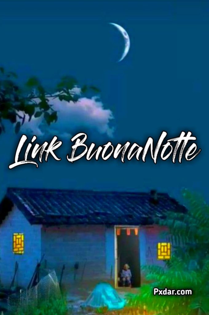 Link Buonanotte Bellissimi