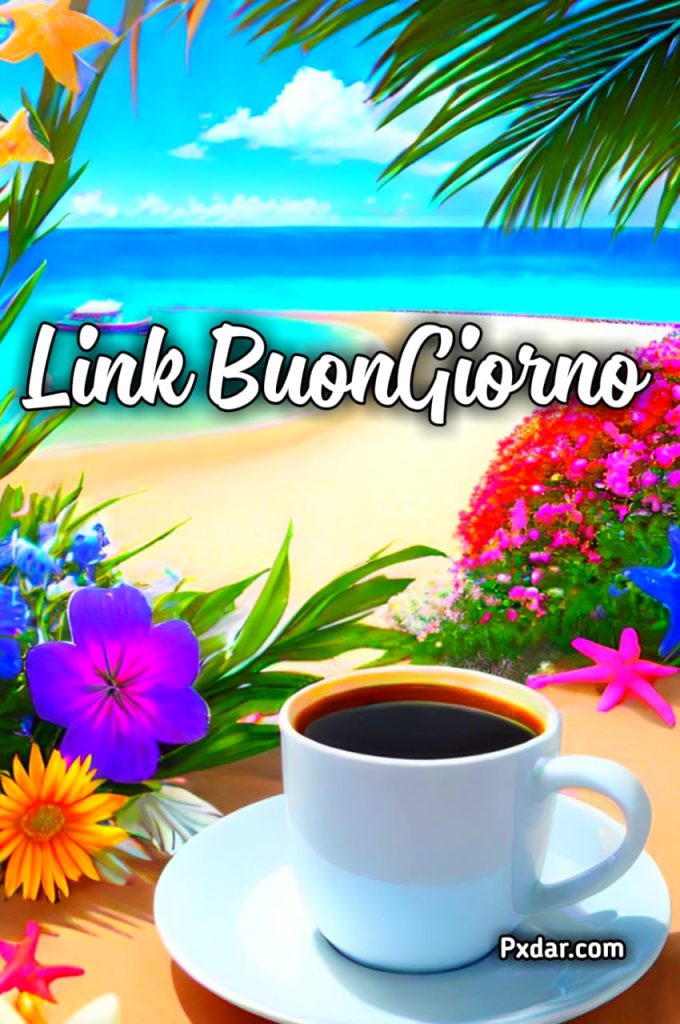 Link Del Buongiorno Nuovissimi