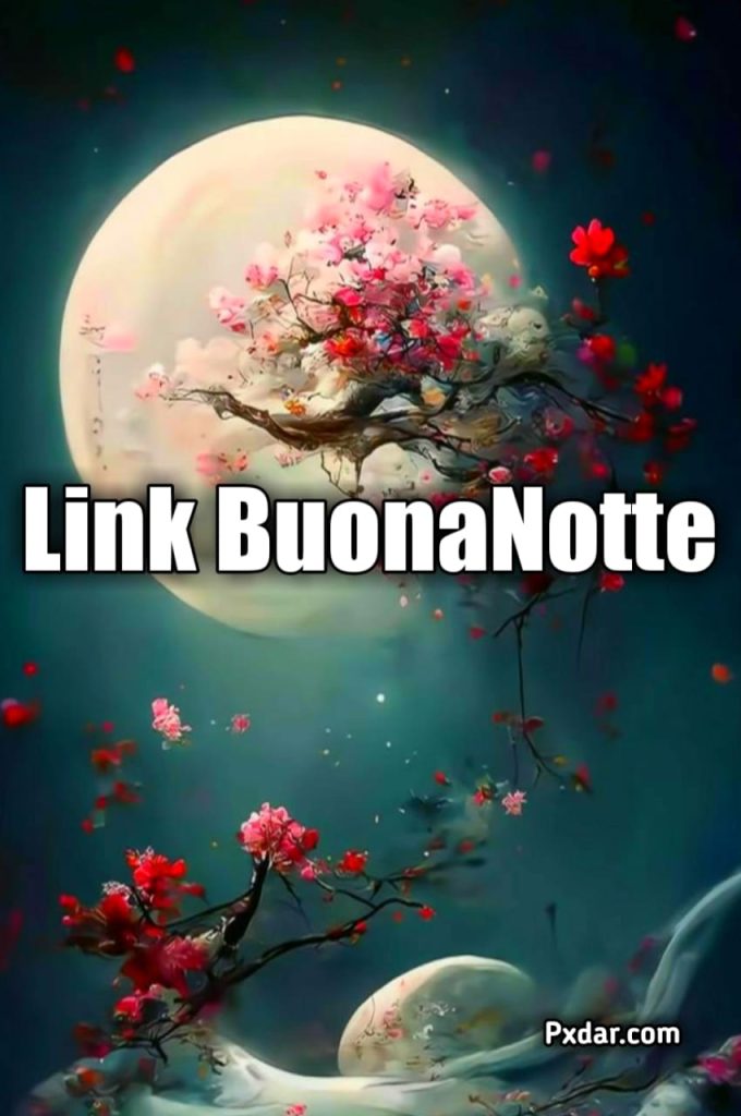 Link Della Buonanotte Bellissimi