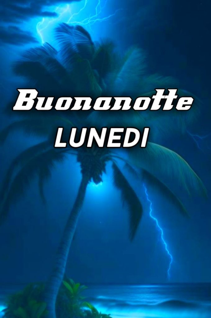 Lunedì Buonanotte