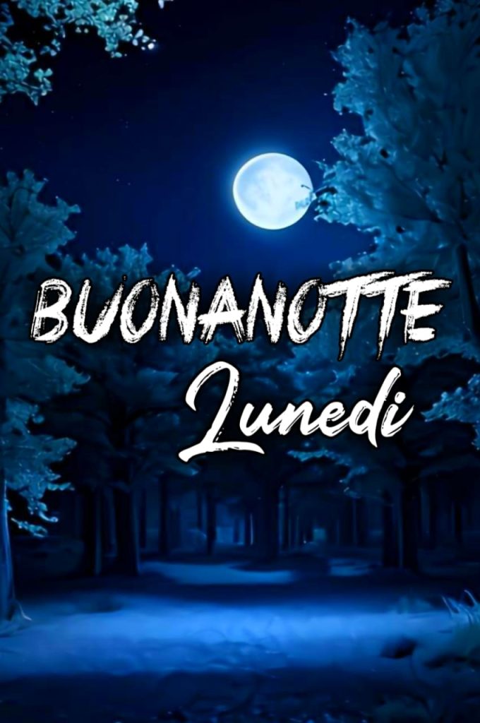 Lunedì è Finito Buonanotte