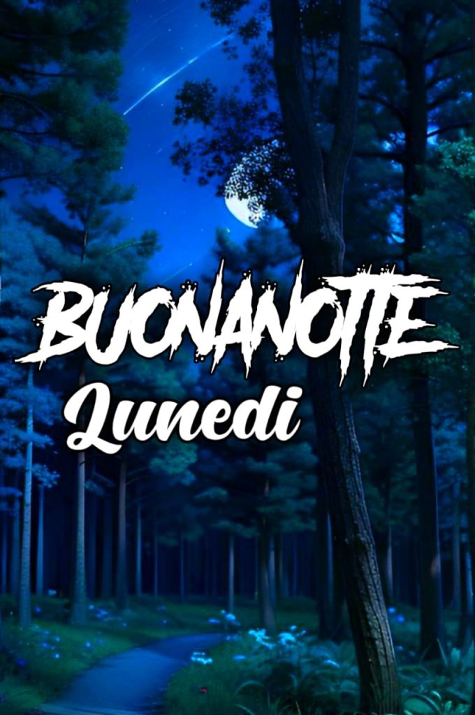 Lunedì Terminato Buonanotte A Domani