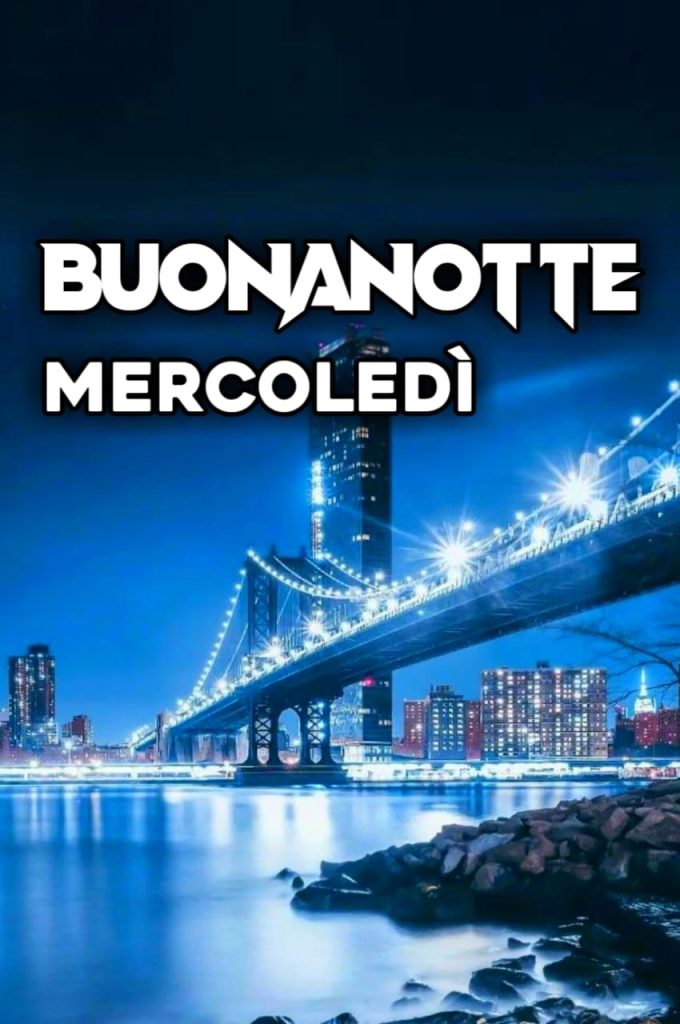 Mercoledì Finito Buonanotte