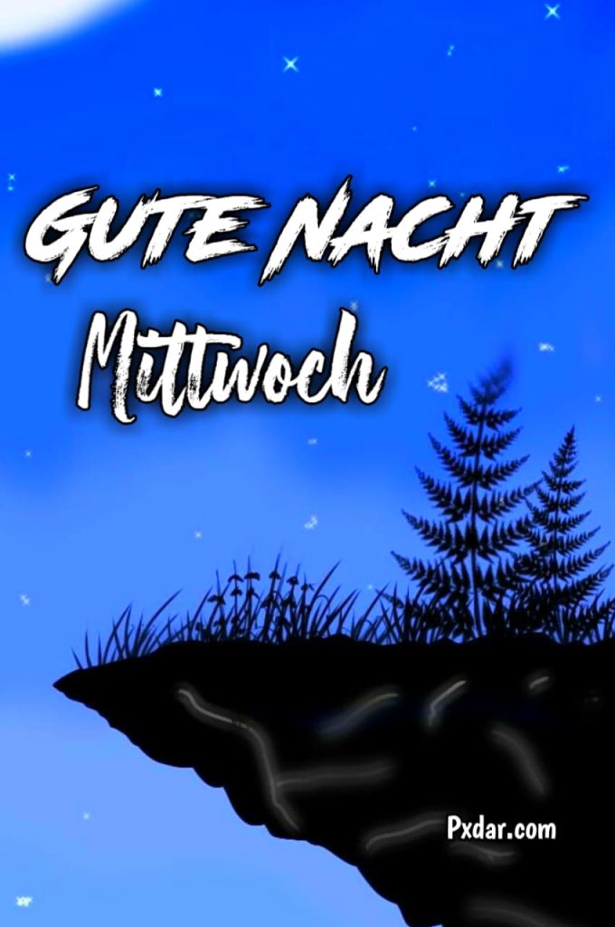 Mittwoch Gute Nacht