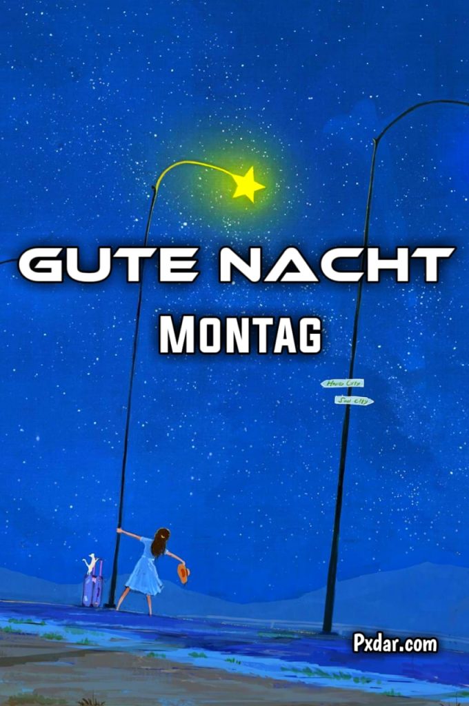 Montag Abend Gute Nacht Grüße