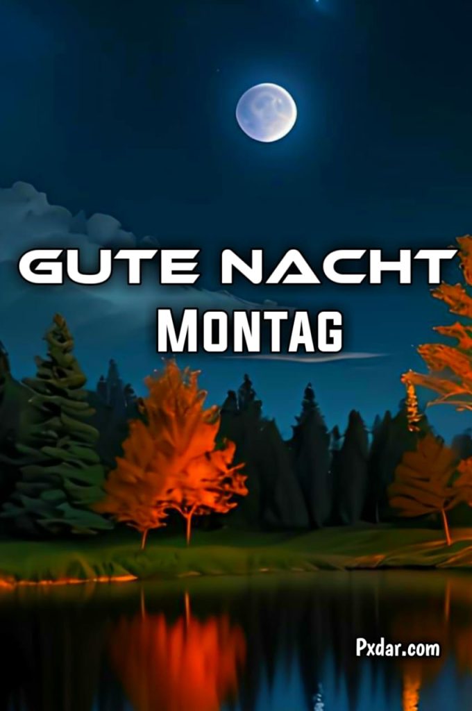 Montag Gute Nacht