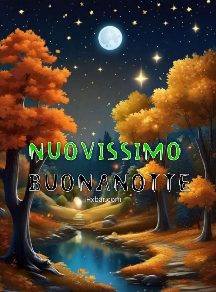 Nuovissimo Buonanotte Immagini Recenti Gratis Per Whatsapp