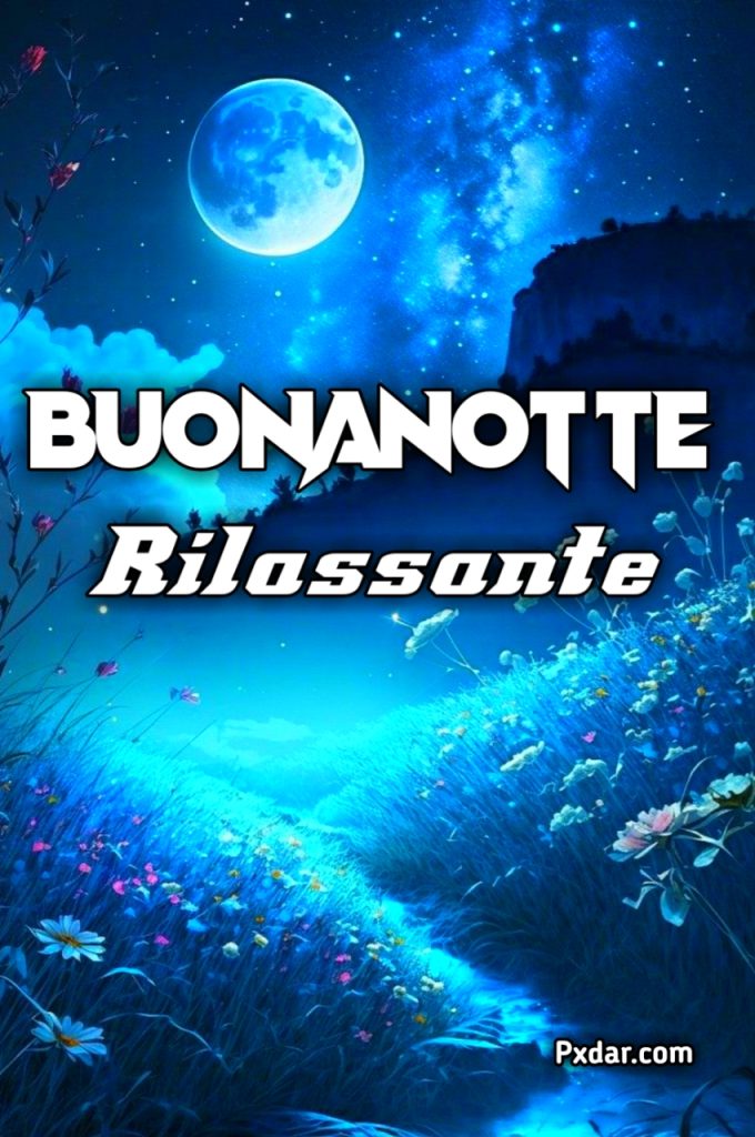 Riposante Buona Notte Rilassante