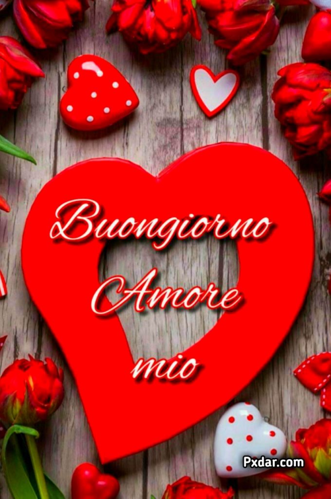 Romantico Buongiorno Amore Mio