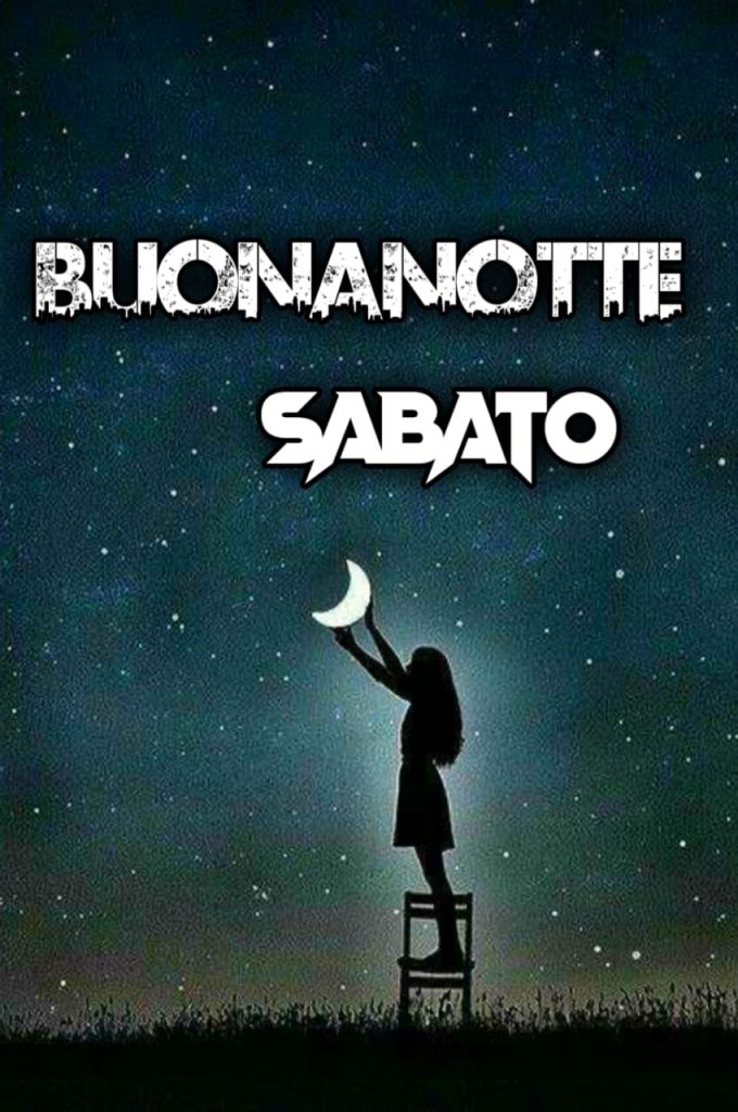 Sabato Finito Buonanotte