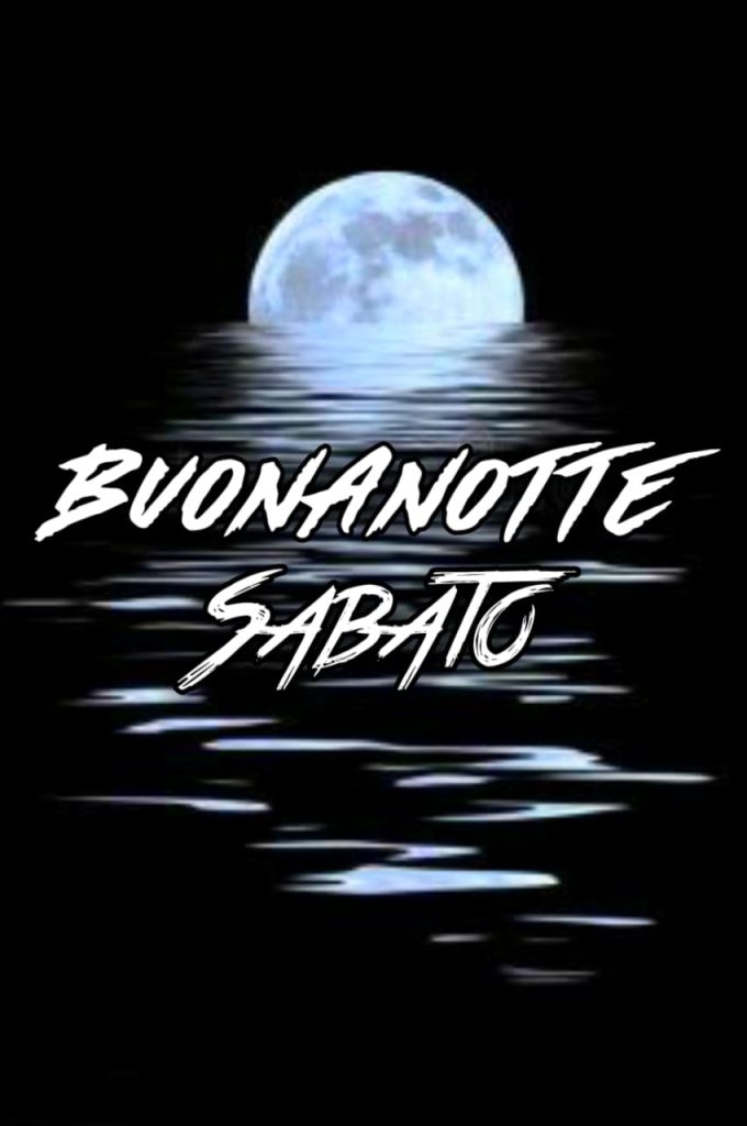 Sabato Sera Buonanotte