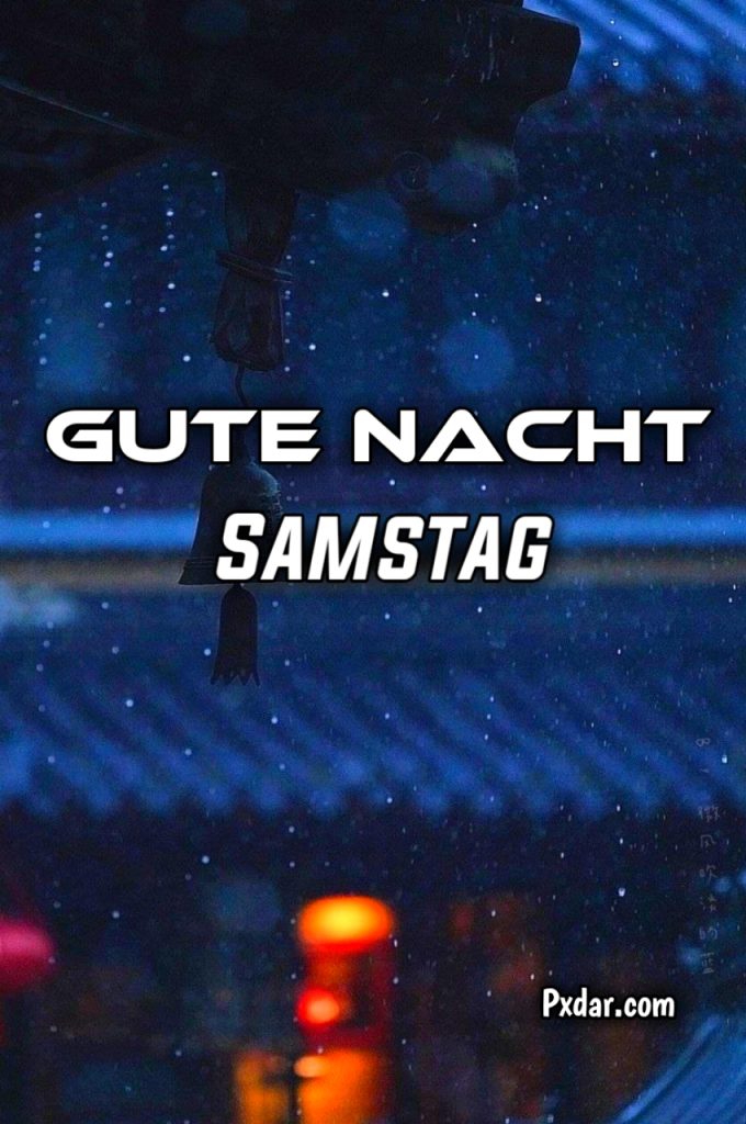 Samstag Gute Nacht