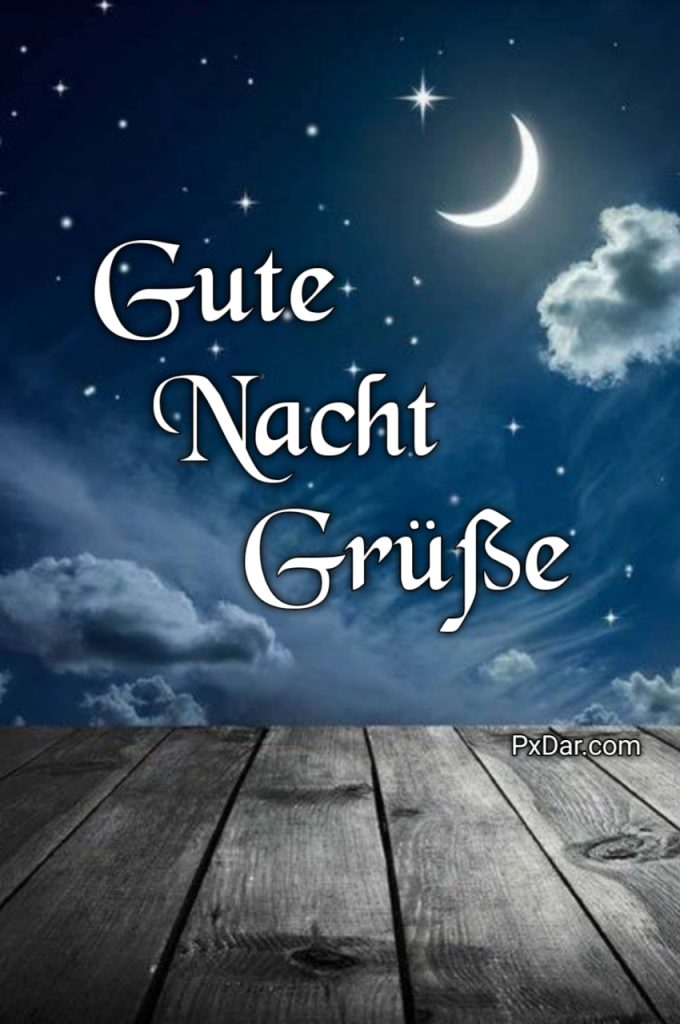 Schön Gute Nacht Grüße