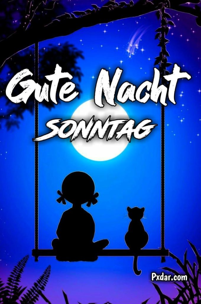 Schönen Abend Und Später Eine Gute Nacht Sonntag